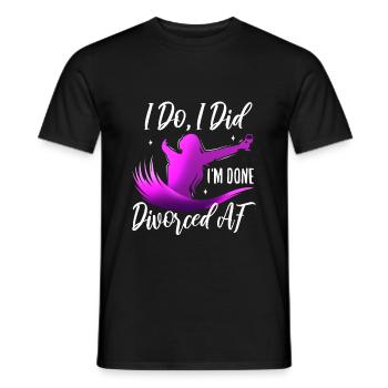 I Do I Did I'm Done - Männer T-Shirt - Schwarz - Vorne - AI Model Male 178 light (178cm)