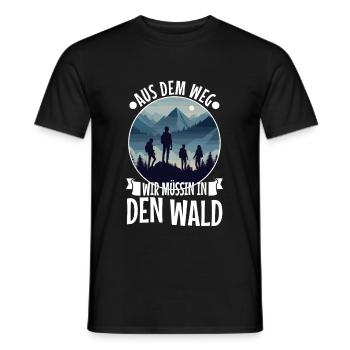 Aus dem weg wir müssen in den Wald - Männer T-Shirt - Schwarz - Vorne - AI Model Male 178 light (178cm)