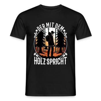 Der mit dem Holz spricht - Männer T-Shirt - Schwarz - Vorne - AI Model Male 178 light (178cm)