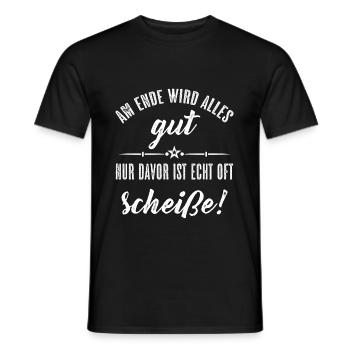 Am Ende Wird Alles Gut Krankheit Besserung Spruch - Männer T-Shirt - Schwarz - Vorne - AI Model Male 178 light (178cm)