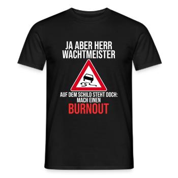 Herr Wachtmeister Burnout Tuning Autoliebhaber - Männer T-Shirt - Schwarz - Vorne - AI Model Male 178 light (178cm)