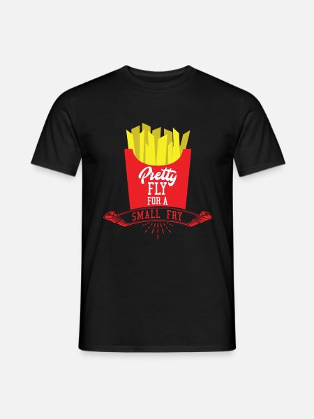 French fries pretty fly - Men's T-Shirt - black