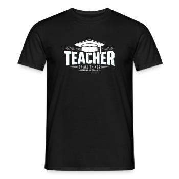 Teacher Teacher School Profession - Men's T-Shirt - black - Front - AI Model Male 178 light (178cm)