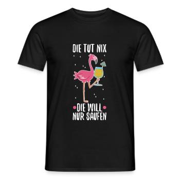 Die tut nix die will nur Saufen Flamingo - Männer T-Shirt - Schwarz - Vorne - AI Model Male 178 light (178cm)