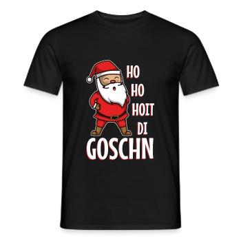 Ho ho hoit di goschn - Männer T-Shirt - Schwarz - Vorne - AI Model Male 178 light (178cm)