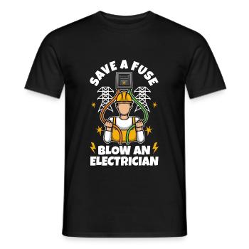 Save a Fuse Blow an Electrician - Men's T-Shirt - black - Front - AI Model Male 178 light (178cm)