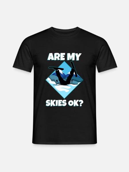 are my skis okay - Men's T-Shirt - black