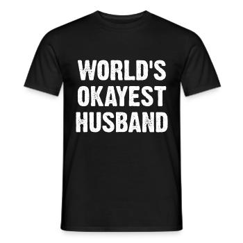 World's Okayest Husband - Männer T-Shirt - Schwarz - Vorne - AI Model Male 178 light (178cm)