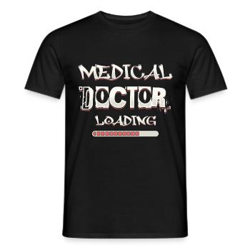 Arzt lädt lustige Phrase aus der medizinischen Fakultät - Männer T-Shirt - Schwarz - Vorne - AI Model Male 178 light (178cm)