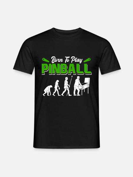 Evolution Born To Play Pinball / Flipper Flippern - Männer T-Shirt - Schwarz