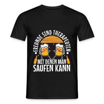 Freunde sind Therapeuten mit denen man saufen kann - Männer T-Shirt - Schwarz - Vorne - AI Model Male 178 light (178cm)