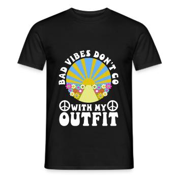 Bad vibes don’t go with my outfit - Männer T-Shirt - Schwarz - Vorne - AI Model Male 178 light (178cm)