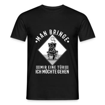 Man bringe mir eine Tür, ich möchte gehen - Männer T-Shirt - Schwarz - Vorne - AI Model Male 178 light (178cm)