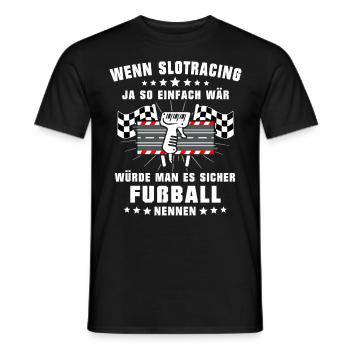 Slotracing Slotcar Slotcars fahren - Männer T-Shirt - Schwarz - Vorne - AI Model Male 178 light (178cm)