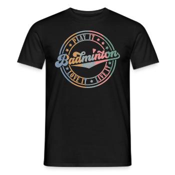 Badminton (Play It - Love It - Live It - Edition) - T-shirt homme - noir - Devant - AI Model Male 178 light (178cm)
