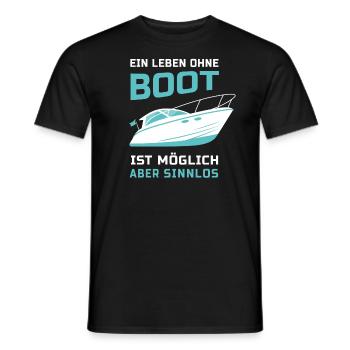 Motorboot Bootfahren Leben ohne Boot Geschenk - Männer T-Shirt - Schwarz - Vorne - AI Model Male 178 light (178cm)