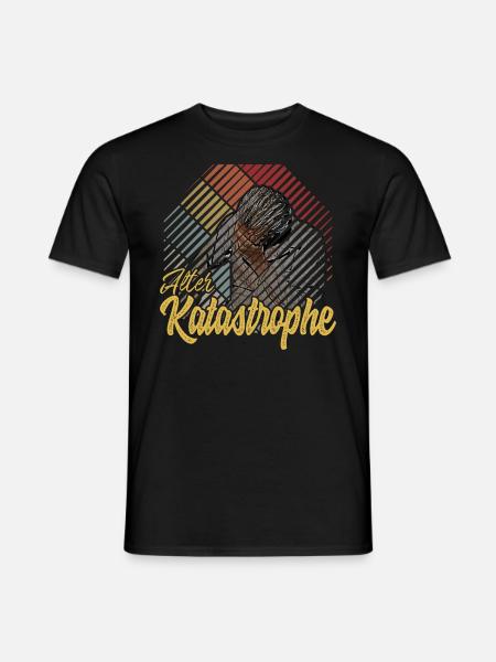 Alter Katastrophe - lustiger Spruch vintage retro - Männer T-Shirt - Schwarz