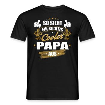 So sieht ein richtig cooler Papa aus, bester Papa - Männer T-Shirt - Schwarz - Vorne - AI Model Male 178 light (178cm)