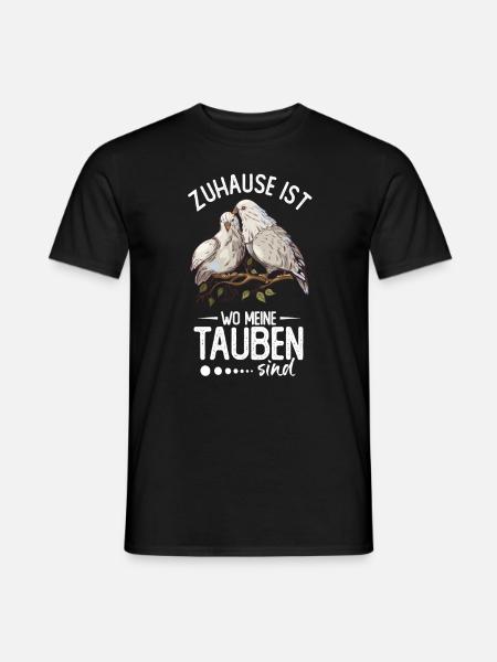 Zuhause ist wo meine Tauben sind - Männer T-Shirt - Schwarz