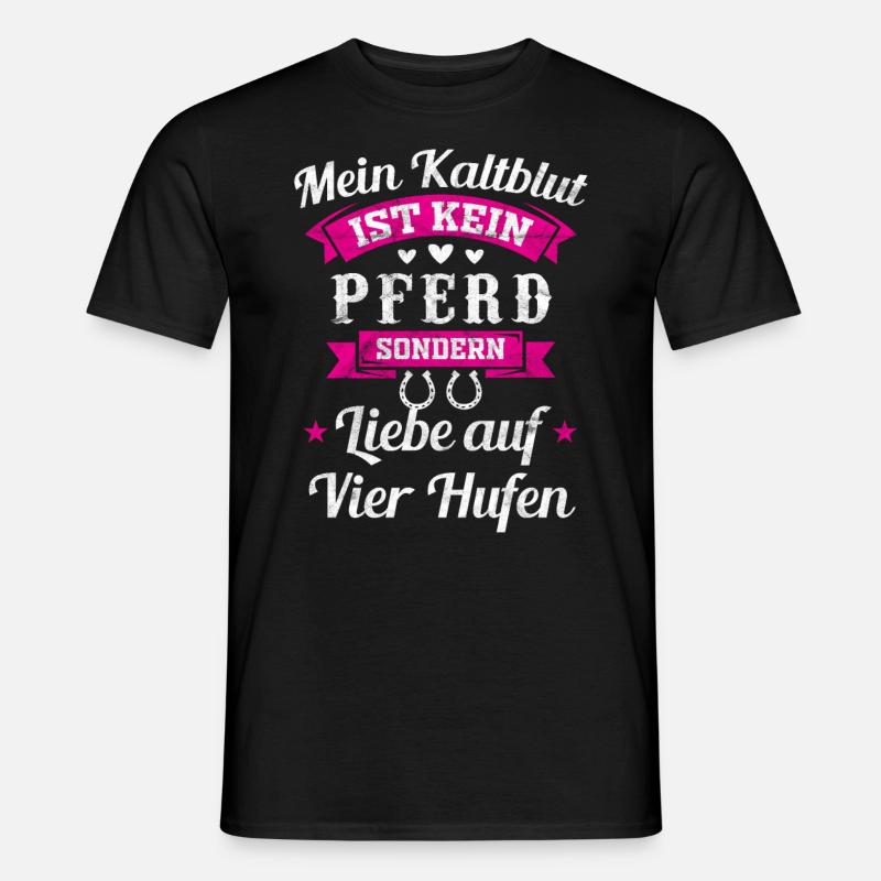 Pferd Kaltblut Geschenk Kaltblüter Geschenkidee - Männer T-Shirt - Schwarz