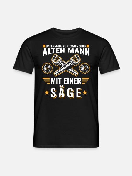 Alter Mann - Holz | Säge Kettensäge Geschenke - Männer T-Shirt - Schwarz