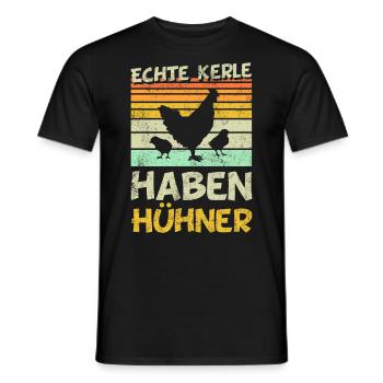 Hühner - Echte Kerle haben Hühner - Männer T-Shirt - Schwarz - Vorne - AI Model Male 178 light (178cm)