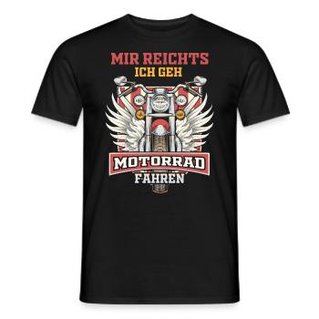 Mir reichts ich geh Motorrad fahren - Männer T-Shirt - Schwarz - Vorne - AI Model Male 178 light (178cm)