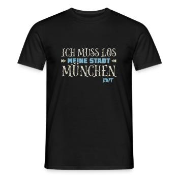 Muss los München ruft Münchener - Männer T-Shirt - Schwarz - Vorne - AI Model Male 178 light (178cm)