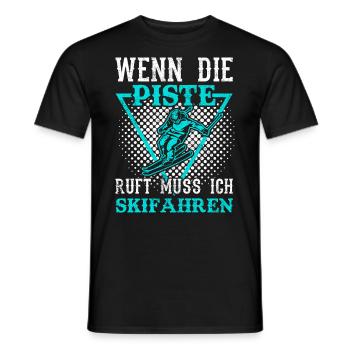 Lustige Sprüche Skifahren | Skifahrer Spruch - Männer T-Shirt - Schwarz - Vorne - AI Model Male 178 light (178cm)