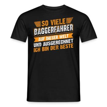 Lustiges Baggerfahrer Spruch Geschenk - Männer T-Shirt - Schwarz - Vorne - AI Model Male 178 light (178cm)