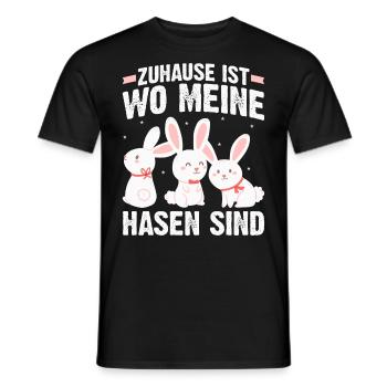 Ostern Hase | Zuhause ist wo meine Hasen sind - Männer T-Shirt - Schwarz - Vorne - AI Model Male 178 light (178cm)