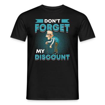 Vergessen Sie nicht meinen Rabatt. - Männer T-Shirt - Schwarz - Vorne - AI Model Male 178 light (178cm)