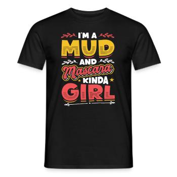 I am a girl made of mud and mascara - Men's T-Shirt - black - Front - AI Model Male 178 light (178cm)