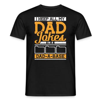 I keep all my Dad Jokes in a Dad-a-Base Vatertag - Männer T-Shirt - Schwarz - Vorne - AI Model Male 178 light (178cm)
