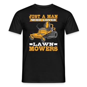 Just a Man who Loves Lawn Mowers Lawn Care - Men's T-Shirt - black - Front - AI Model Male 178 light (178cm)