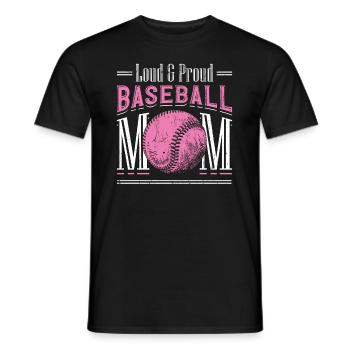 Laut und stolzer Baseball-Mutter - Männer T-Shirt - Schwarz - Vorne - AI Model Male 178 light (178cm)
