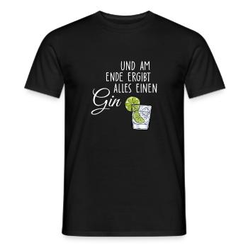 Und am Ende ergibt alles einen Gin - Männer T-Shirt - Schwarz - Vorne - AI Model Male 178 light (178cm)