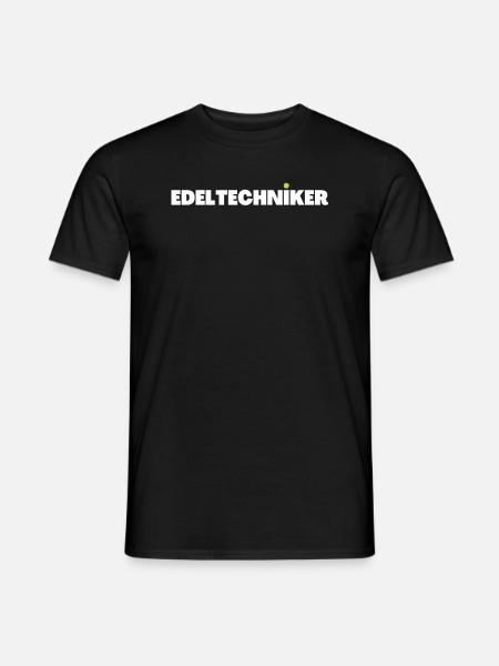EDELTECHNIKER - Männer T-Shirt - Schwarz