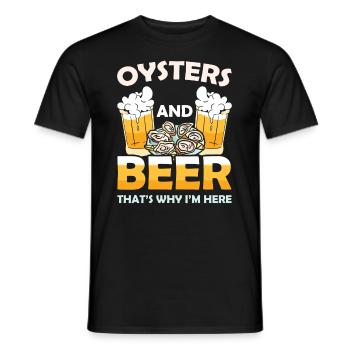 Oysters and Beer thats why Im Here Austern - Men's T-Shirt - black - Front - AI Model Male 178 light (178cm)