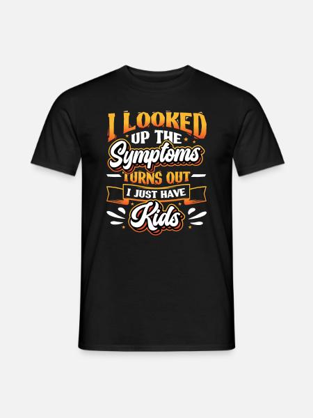 I looked up the symptoms. - Men's T-Shirt - black