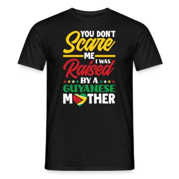 Aufgezogen Von Einer Guyanischen Mutter Guyana - Männer T-Shirt - Schwarz - Vorne - AI Model Male 178 light (178cm)