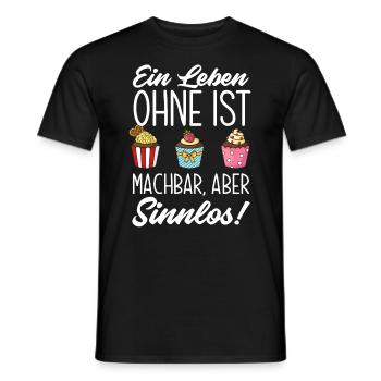 Ein Leben Ohne Backen Lustiges Backen Geschenk - Männer T-Shirt - Schwarz - Vorne - AI Model Male 178 light (178cm)
