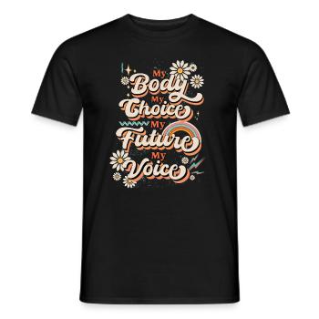 Ma voix Mon corps Mon choix Mon avenir Féministe - T-shirt homme - noir - Devant - AI Model Male 178 light (178cm)
