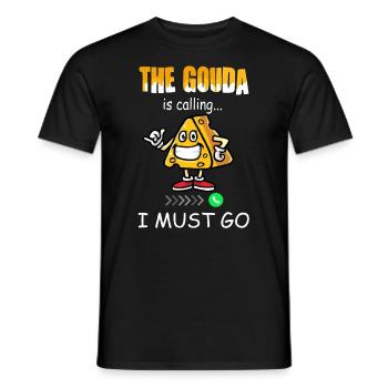Cheese lover - Funny Gouda calls - Men's T-Shirt - black - Front - AI Model Male 178 light (178cm)