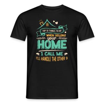 Was Zu Tun Ist, Wenn Sie Ihr Haus Verkaufen - Männer T-Shirt - Schwarz - Vorne - AI Model Male 178 light (178cm)