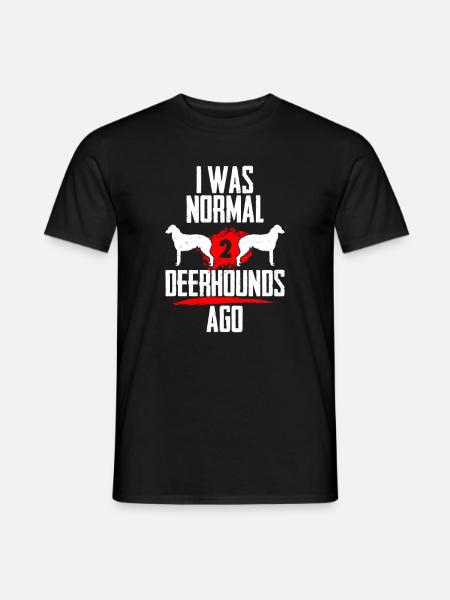 Ich war normal 2 Deerhounds voher - Männer T-Shirt - Schwarz