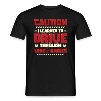 Be careful, I passed the driving test. - Men's T-Shirt - black - Front - AI Model Male 178 light (178cm)