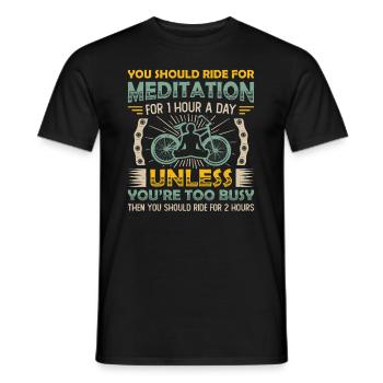 Radfahren Ist Meine Meditation. - Männer T-Shirt - Schwarz - Vorne - AI Model Male 178 light (178cm)