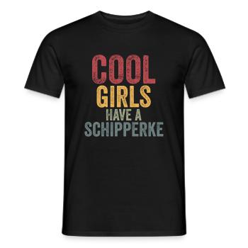 Cool girls have a schipperke - Männer T-Shirt - Schwarz - Vorne - AI Model Male 178 light (178cm)