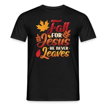 Fall for Jesus, He Never Leaves the Religious - Men's T-Shirt - black - Front - AI Model Male 178 light (178cm)